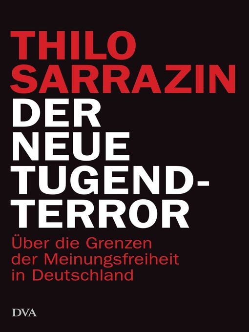 Title details for Der neue Tugendterror by Thilo Sarrazin - Available